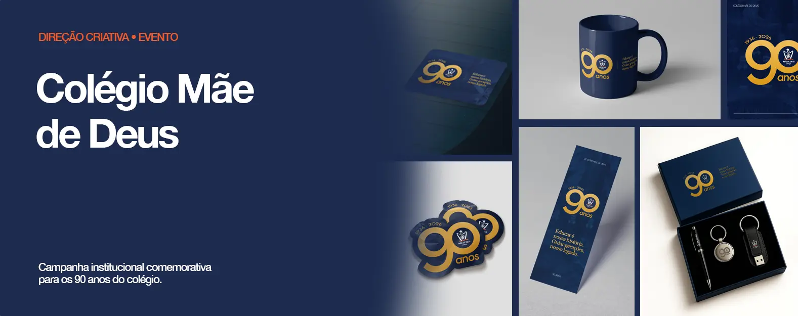 Colégio Mãe de Deus: campanha institucional comemorativa
